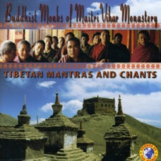 Tibetan Mantras and Chants