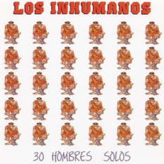 30 Hombres Solos