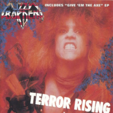 Terror Rising / Give 'Em The Axe
