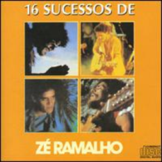 16 sucessos de Zé Ramalho