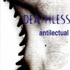 Antilectual / Nondeathless