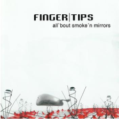 All 'bout Smoke 'n Mirrors