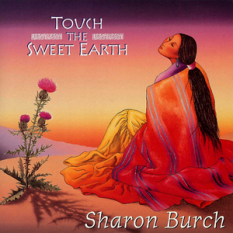 Touch the Sweet Earth