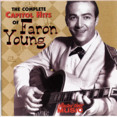 The Complete Capitol Hits Of Faron Young