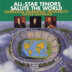 All-Star Tenors Salute The World