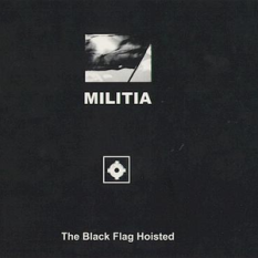 The Black Flag Hoisted