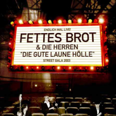 Fettes Brot & Die Herren