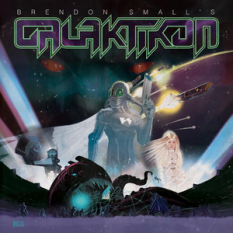 Brendon Small's Galaktikon