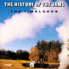 History of the JAMs a.k.a. The Timelords
