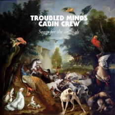 Troubled Minds Cabin Crew