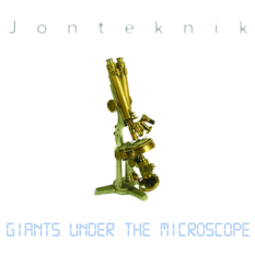 Giants Under The Microscope