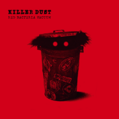 Killer Dust