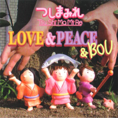 LOVE&PEACE&BOU