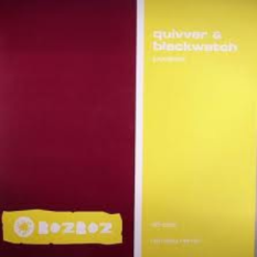 Quivver & Blackwatch