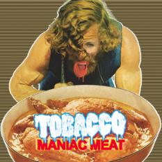 Maniac Meat