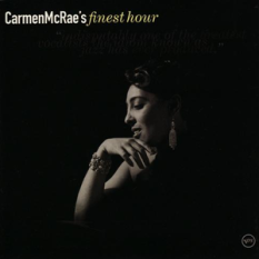 Carmen McRae's Finest Hour