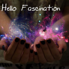 Hello Fascination