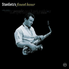 Stan Getz's Finest Hour