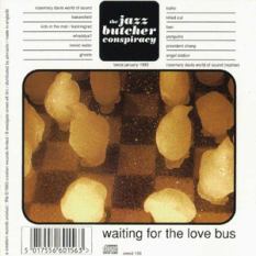 Waiting for the Love Bus