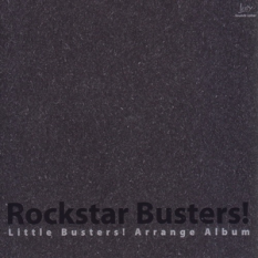 Little Busters! Arrange Album: Rockstar Busters!