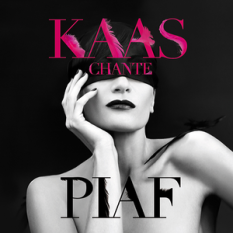 Kaas chante Piaf