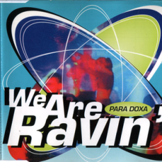 We Are Ravin'