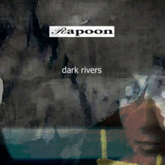 Dark Rivers