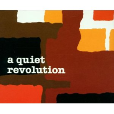 A Quiet Revolution