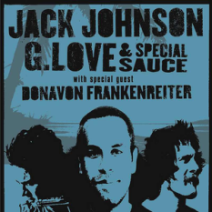 Donavon Frankenreiter, G. Love & Jack Johnson