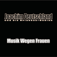 Musik wegen Frauen