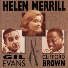 With Clifford Brown & Gil Evans
