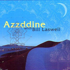 Azzddine (with Bill Laswell)