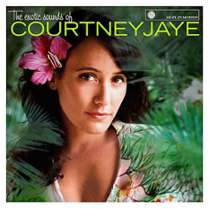 The Exotic Sounds of Courtney Jaye