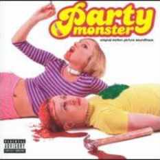 Party Monster Soundtrack