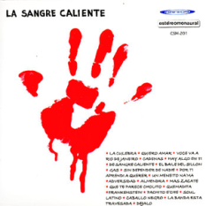 La Sangre Caliente