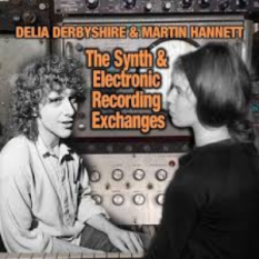 Delia Derbyshire & Martin Hannett