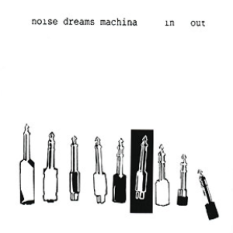 Noise Dreams Machina