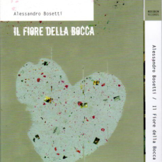 Il Fiore Della Bocca