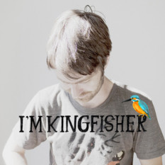I'm Kingfisher