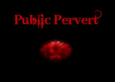 Public Pervert