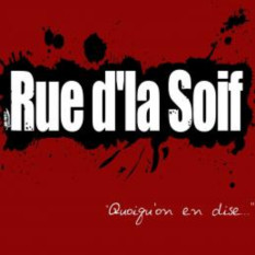 Rue D'la Soif