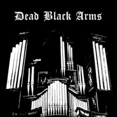 Dead Black Arms