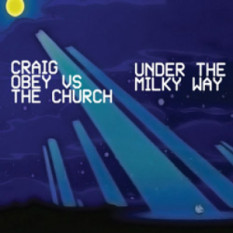 Craig Obey vs. The Church