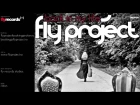 Fly Project - Back In My Life