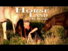 Hempfling - HorseLand - The Movie - A Documentary about a Path of Life-Mastery
