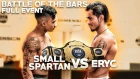 BATTLE OF THE BARS DUBAI | FULL EVENT - ERYC ORTIZ VS SMALL SPARTAN