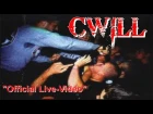 CWILL - Live-Video [«Official», 3 Cameras & CD-Sound] [2001]