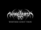 NARGAROTH - WHITHER GOEST THOU? (official Lyric Video 2017)