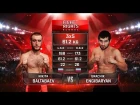 Никита Балтабаев vs. Грачик Енгибарян / Nikita Baltabaev vs. Grachik Engibaryan