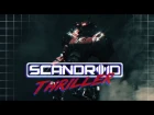 Scandroid - Thriller (Official Lyric Video)